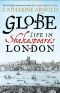 [Catharine Arnold's London 05] • Globe